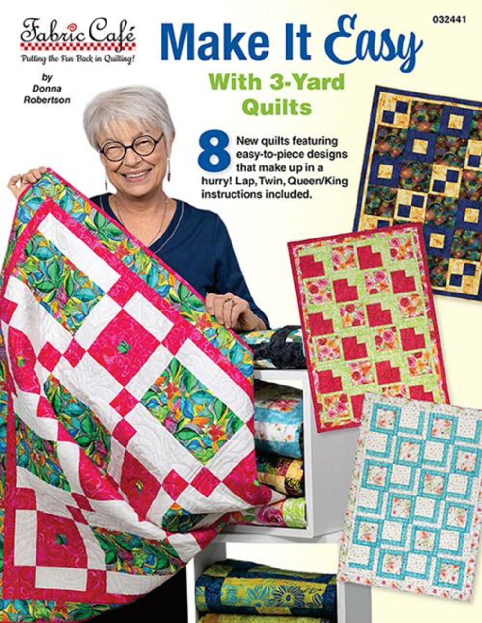 Fabric Cafe Make It Easy with 3 Yard Quilts Quilting Book FC-032441